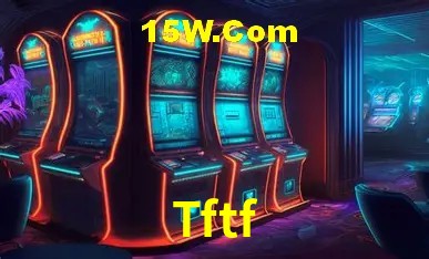Tftf,Tftf Com Bet